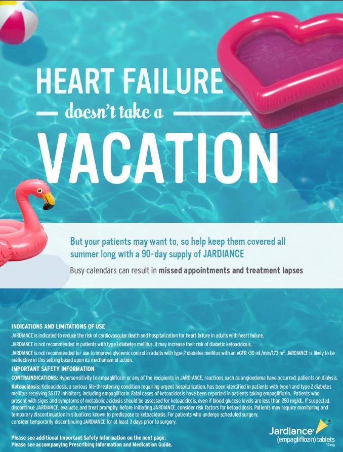 Jardiance 'Heart failure doesn't take a vacation' ad: a turquoise pool with a heart-shaped float, a flamingo float and a beach ball, and a reminder to keep patients covered with a 90-day supply